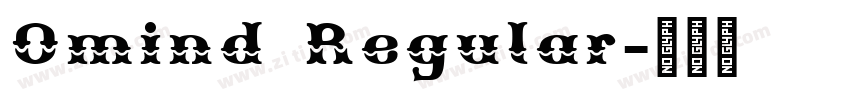 Omind Regular字体转换 Omind Regular字体转换